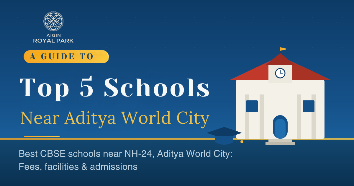 Best CBSE schools near Aditya World City Ghaziabad on NH-24
